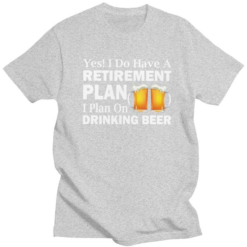 Custom Mens Retirement Plan Drinking Beer T Shirts Short Sleeves Cotton Tshirts Tshirt Leisure Tee Clothing