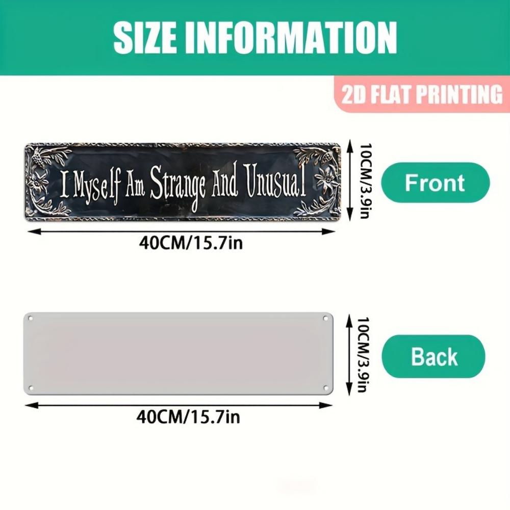 Retro 2D Aluminium Sign: 'I Myself Am Weird and Unusual' - Perfect Home, Bar or Garden Decoration Gift