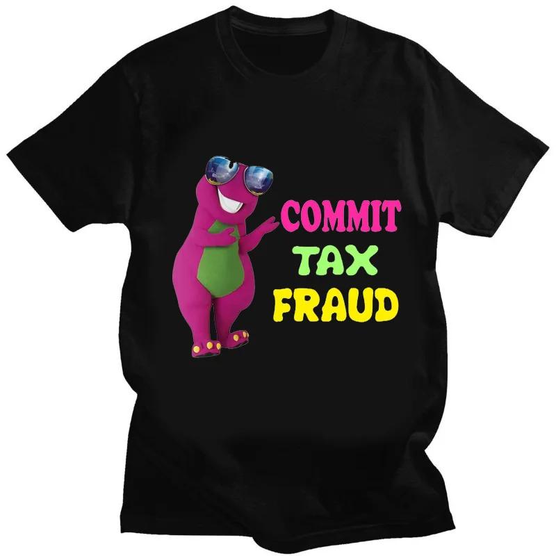 Commit Tax Fraud T Shirt Harajuku Cartoon Letter Printing T Shirt Graphic Casual Crew Neck Short Sleeve Plus Size T Shirt 50973