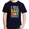 I Tell Dad Jokes Periodically Fathers Day Fashion Graphic T Shirts Summer Cotton Short Sleeve Tshirts Tees Tops Print T Shirt