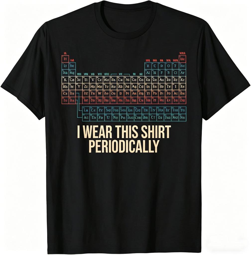 Men's I Wear This Shirt Periodically T-Shirt