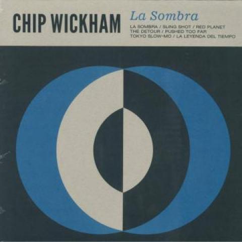 

LP Record CHIP WICKHAM La Sombra LMNK54LP Lovemonk 2017 Europe Jazz