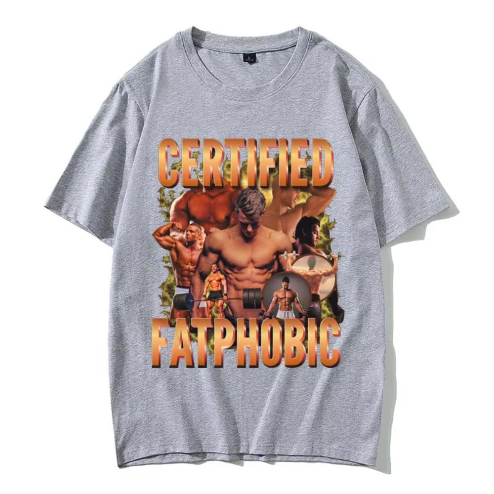 Certified Fat Phobic Funny Fitness Gym Pump Cover T-shirt Men Women Casual Cotton Tshirts Workout Bodybuilding Oversized T Shirt