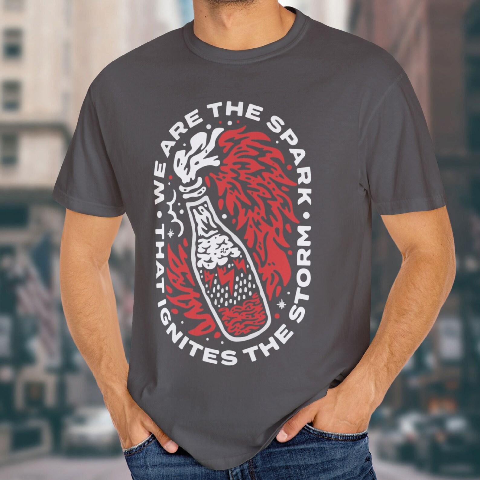 We are the storm shirt, we are the sparm, fire shirt, inspiration shirt, motivation shirt, original tee L