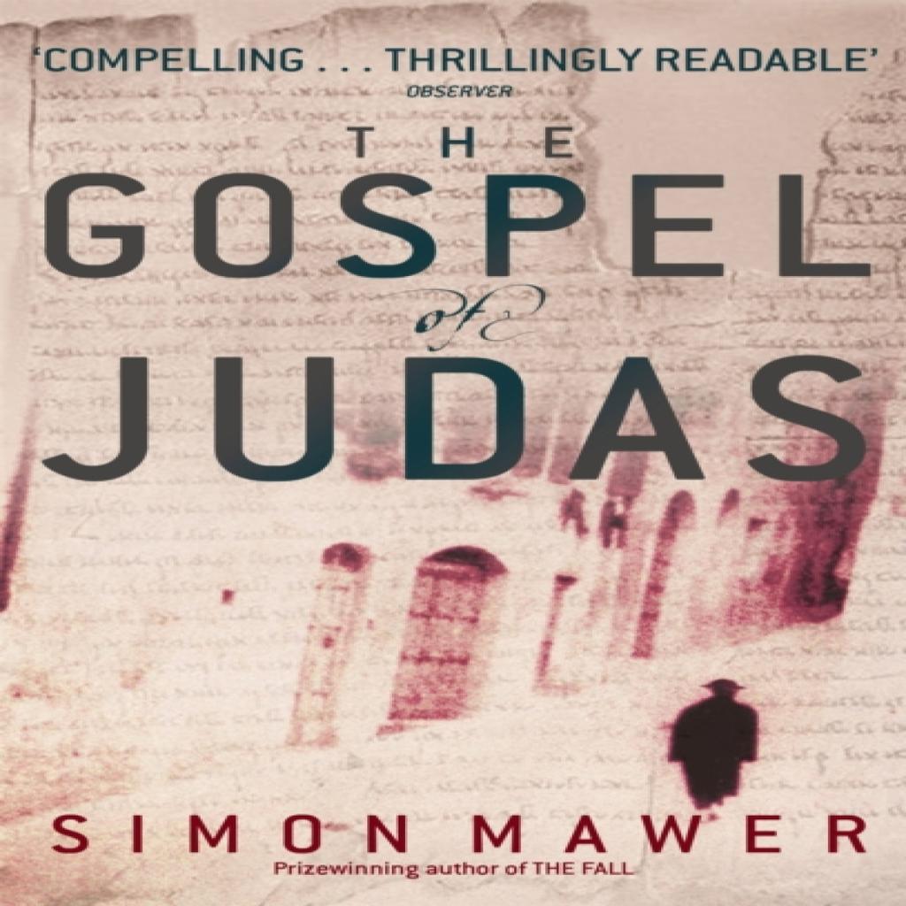 The Gospel Of Judas by Simon Mawer Paperback Book 9780349113586