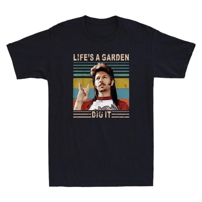 Life Is A Garden Dig It Funny Meme Gardening Gardener Gift Vintage Men s T-Shirt XS