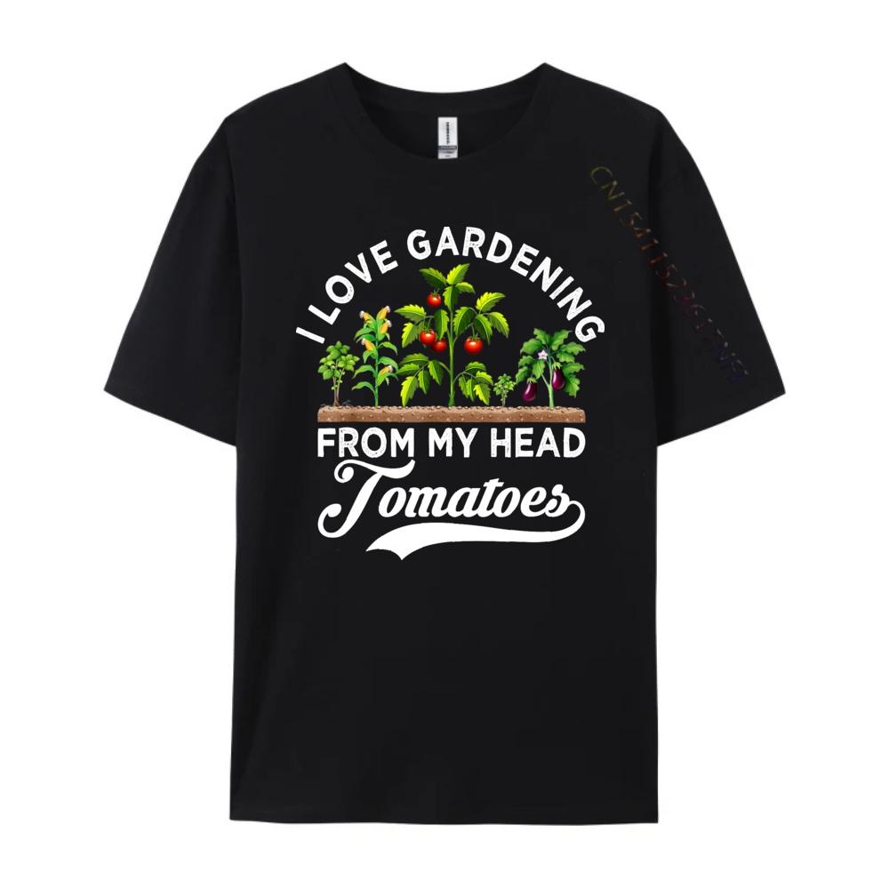 I love gardening from my head tomatoes funny gardener Grpahic Tee Autumn  Mens Clothing Tee Shirt  Vintage Style
