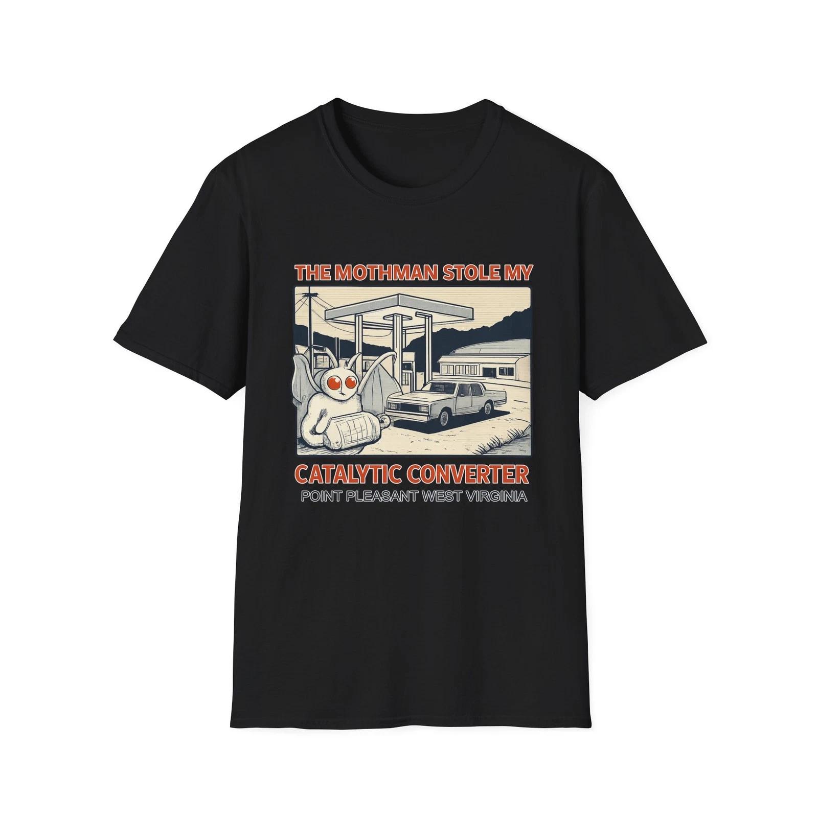 Mothman Stole My Catalytic Converter T-Shirt | Cryptid Humor XXXXL