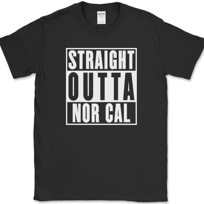 Straight Outta Nor Cal T-Shirt Funny Humor North California State Pride Tee