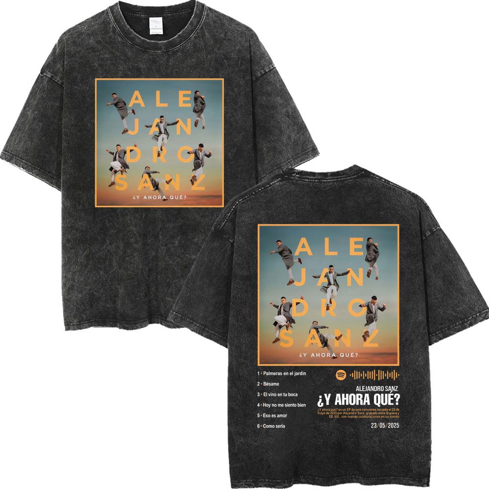 

Singer Alejandro Sanz Tour T Shirt High Quality Fashion Vintage Washed Tshirt Men Women Casual Loose Short Sleeve Tshirts S