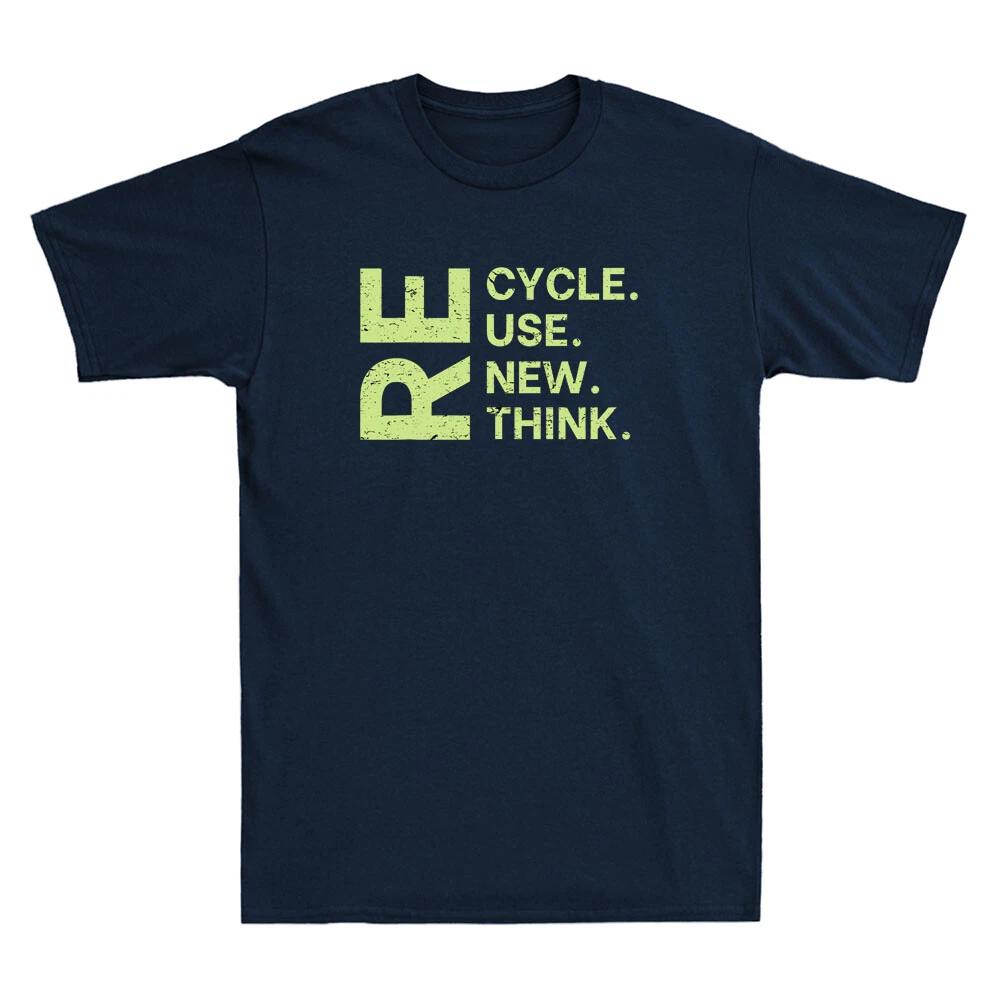 Recycle Reuse Renew Rethink Earth Day Environmental Activism Retro Men s T-Shirt M