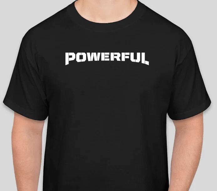 POWERFUL TEE T-SHIRT GYM T Shirt S to 2XL Gift FITNESS XXXL