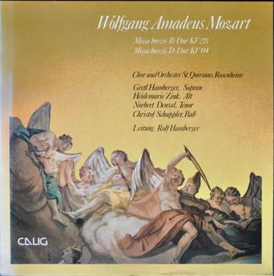 LP Schallplatte WOLFGANG AMADEUS MOZART Missa Brevis BDur KV 275 DDur KV CAL30458 CALIG 1978 Deutschland Klassik Gebraucht