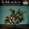 7-Zoll-Schallplatte WESTMINSTER ABBEY CHOIR The Holly And The Ivy DFE6534 DECCA 1960 UK Klassik Gebraucht