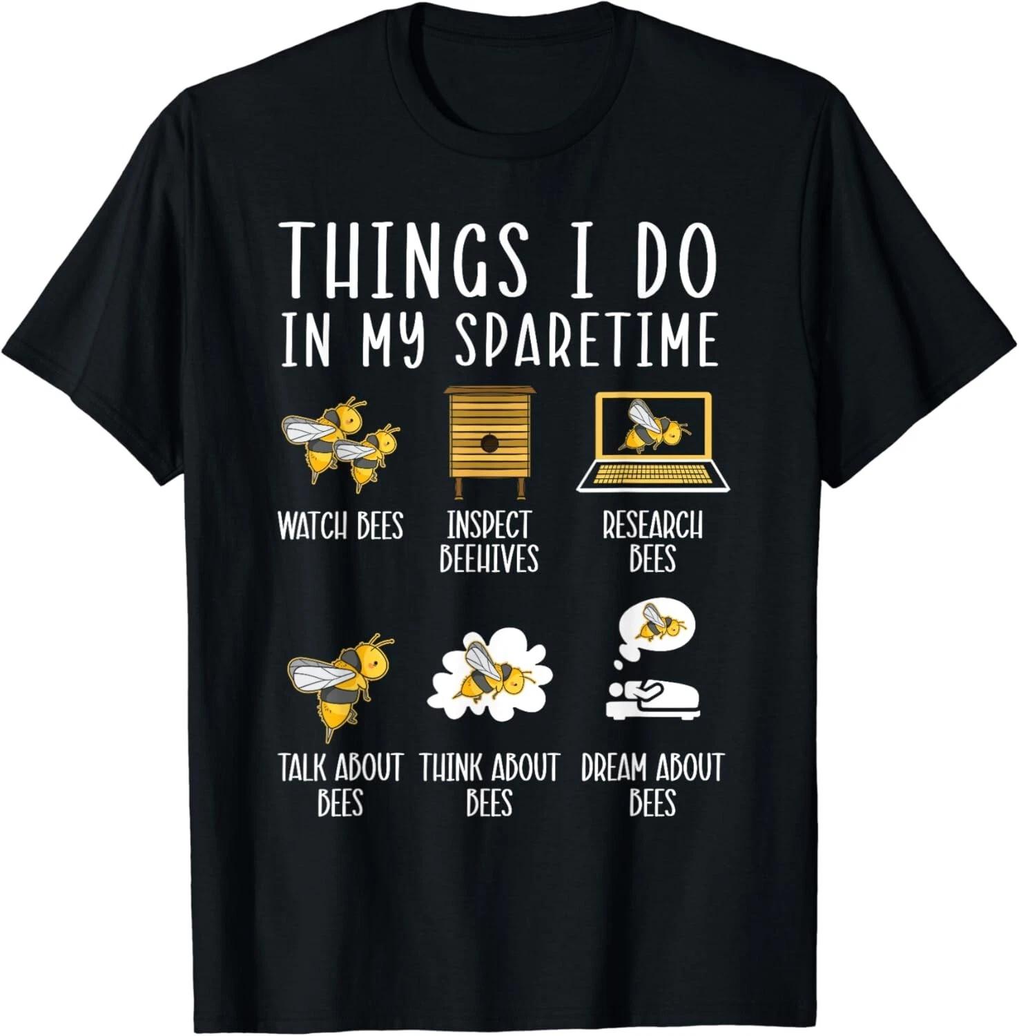 

Things I Do In My Spare Time Beekeeper Beekeeping Apiarist Gift Unisex T-Shirt S