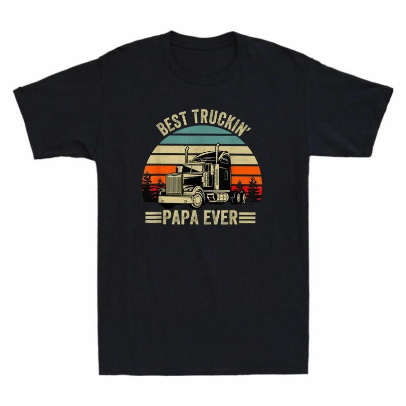 Best Truckin Papa Ever - Truck Driver Father s Day Vintage Men s Black T-Shirt S