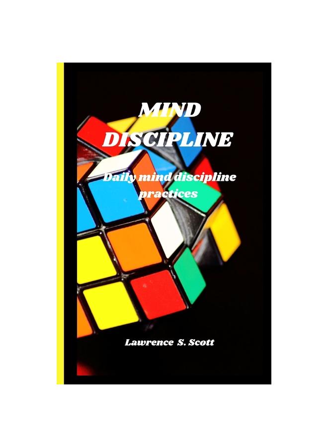 Kniha Mind Discipline : Daily Mind Discipline Practices