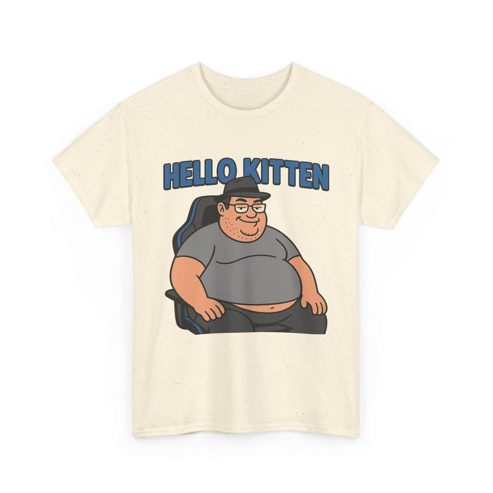 Hello Kitten Fat Weird Discord Mod Creepy Funny Tiktok Humor High Quality Funny Meme Shirt Silly Discord Creepy Man | Unisex Tee S