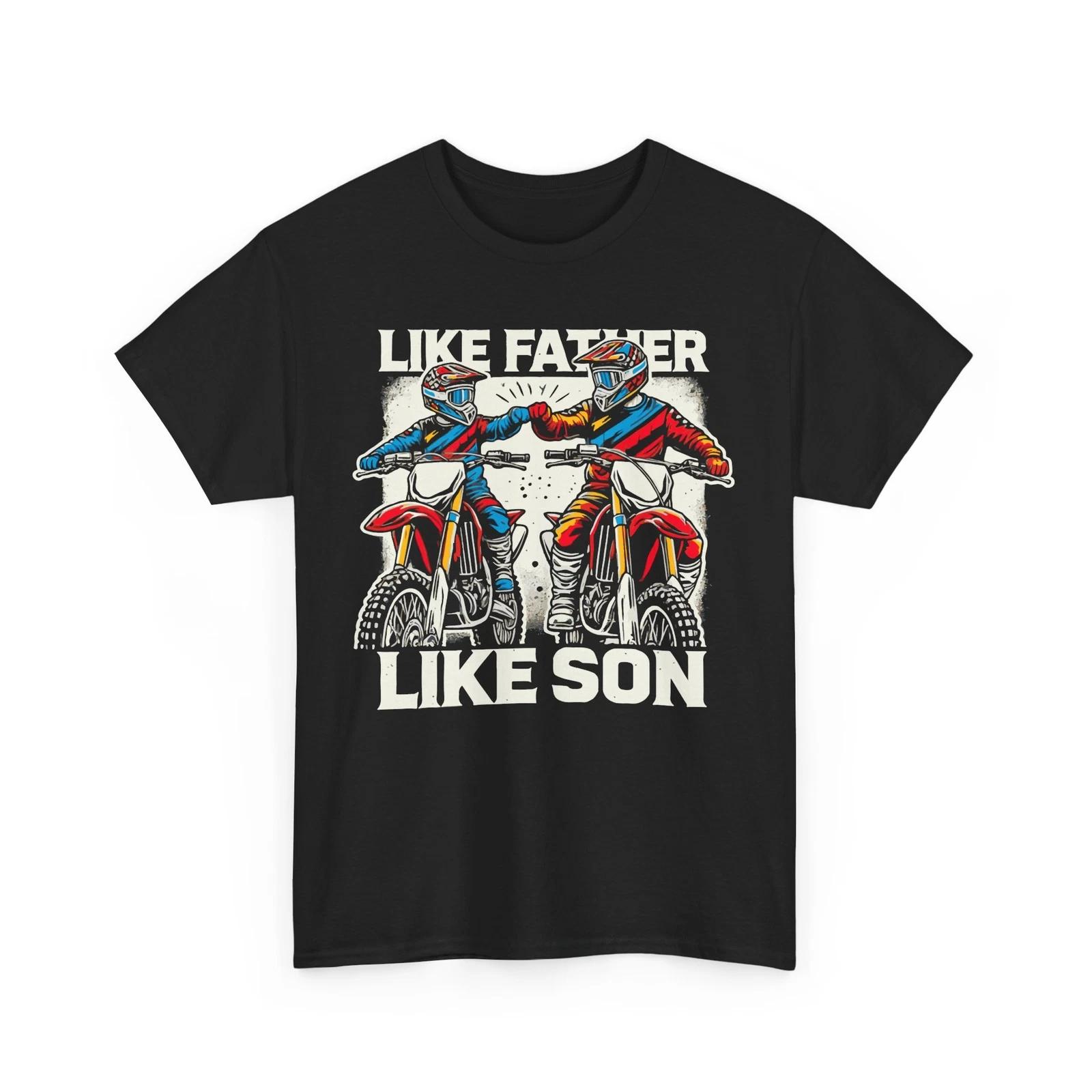 Biker T-Shirt | Motorcycle Rider Shirt | Like Father Like Son Motocross Shirt XL