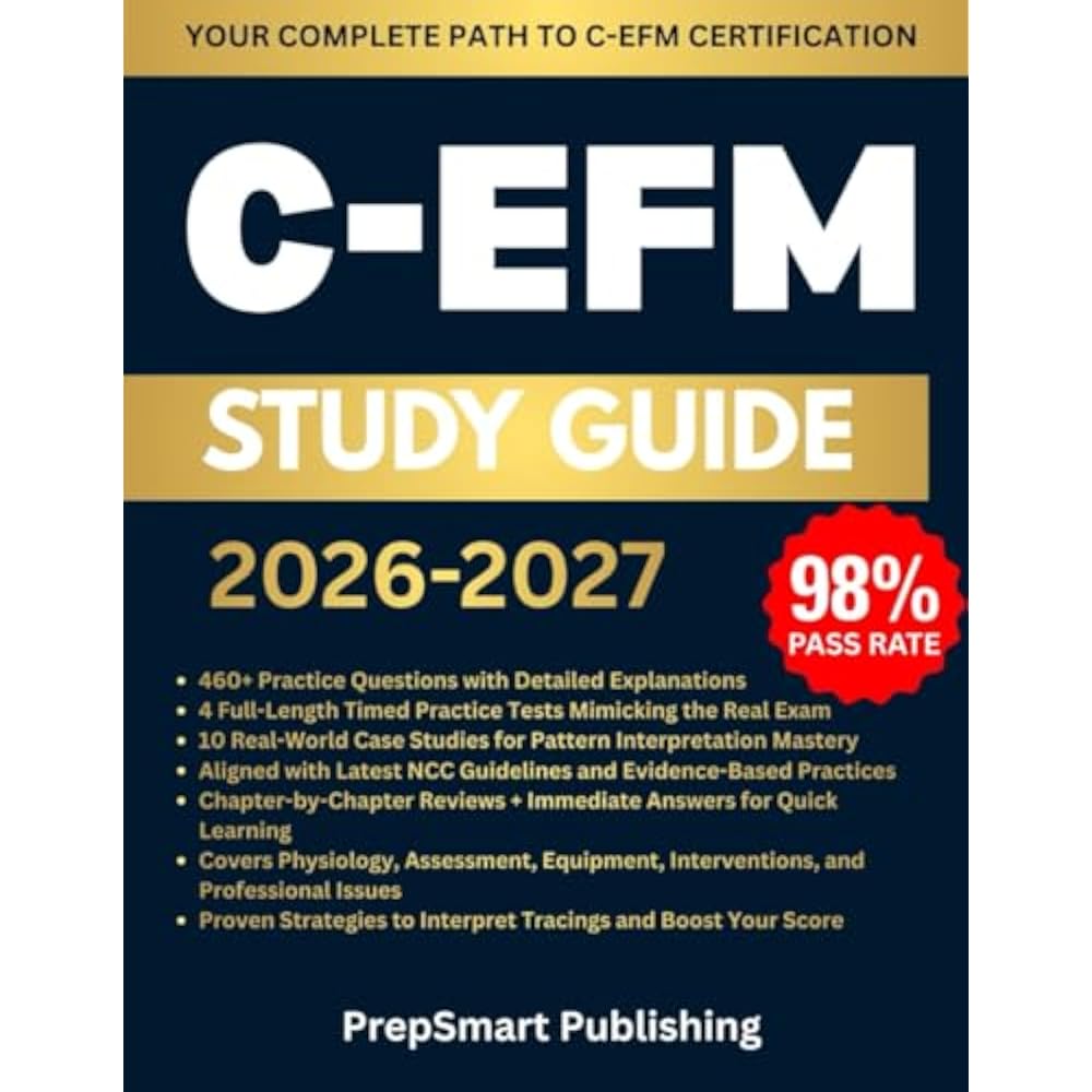 C-EFM Study Guide: Comprehensive Review, Practice Questions, Tests, and Detailed Examination for ...