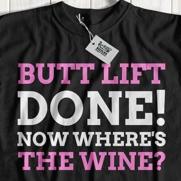 Funny BBL T-Shirt Gluteal Augmentation Gift Big Brazilian Butt Lift Surgery Tee S