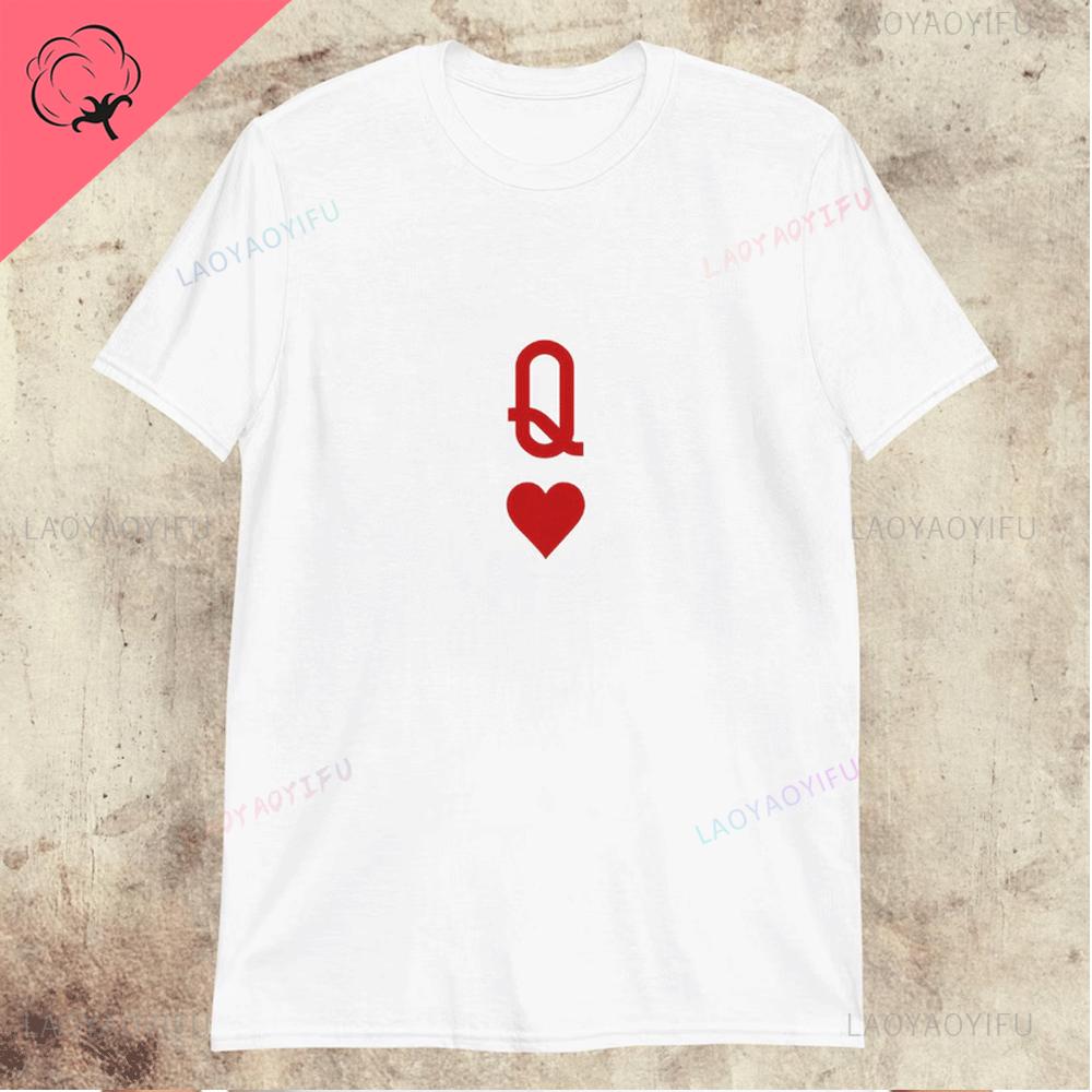 Queen of Hearts Playing Card T-shirt K Q Red Poker Card T Shirt Playing Card Cotton Tees Sustainable Unisex Classic Couple Gift