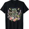 Hate Never Made Any Nation Great Floral Peace T Shirt