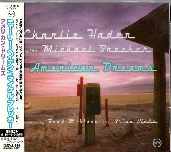 CD CHARLIE HADEN MICHAEL BRECKER American Dreams UCCV1035 VERVE 2002 Japan ObiJazz Used