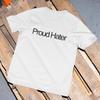 Proud Hater T-Shirt - Funny Y2K Graphic Tee