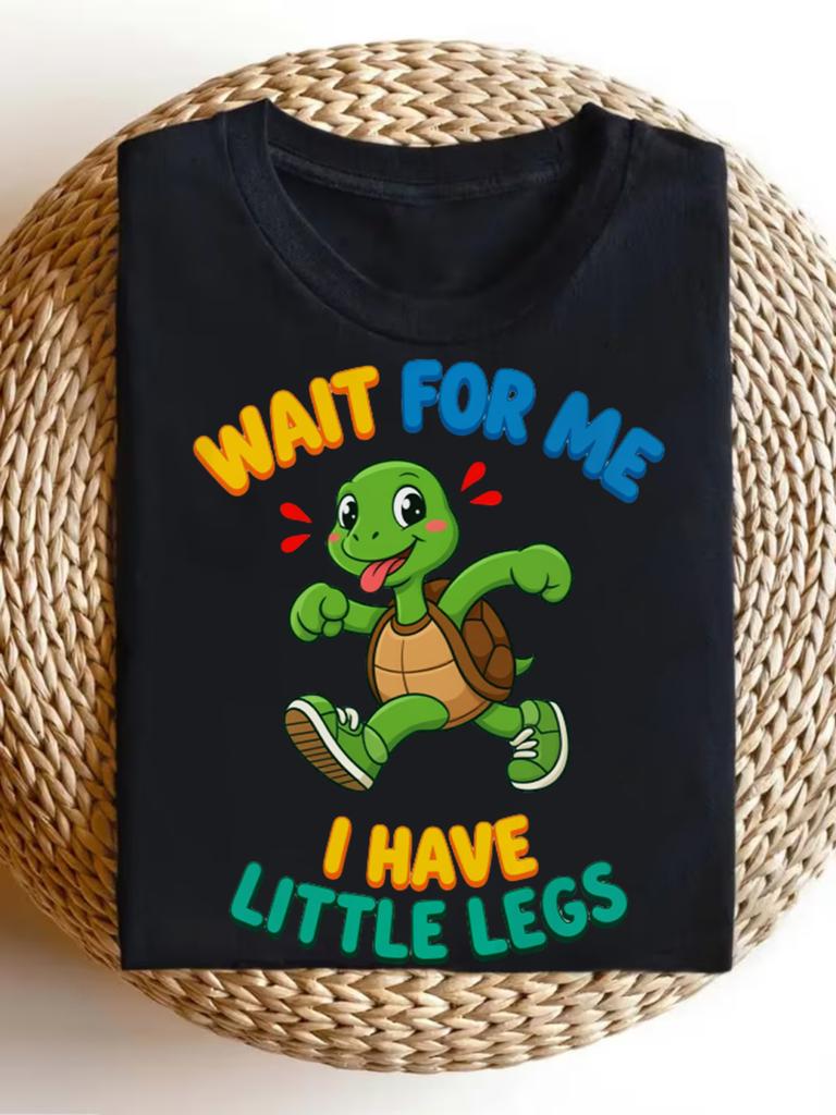 Wait for Me I Have Little Legs Funny Memes T-Shirt Parties Beach And Sports Outdoor Clothing All-Season Casual Wear, PLUS SIZE-2