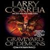 Graveyard of Demons by Larry Correia Hardback Book 9781982193737