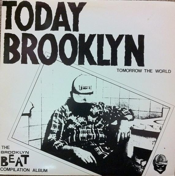 

LP Record VARIOUS Today Brooklyn Tomorrow The World NONE Brooklyn Beat 1988 US Rock Used
