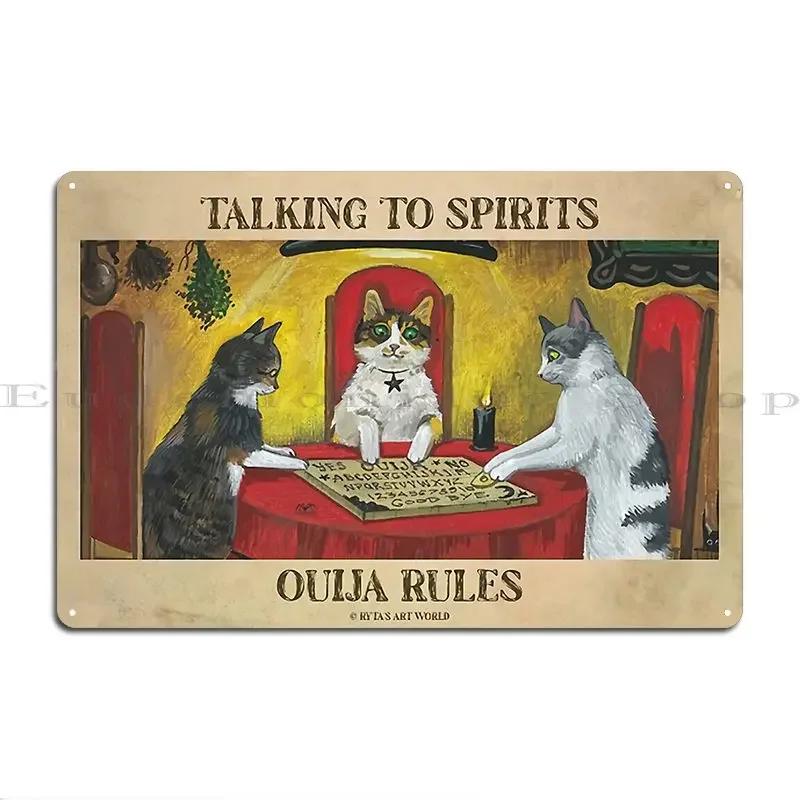 Cats Talking To Spirits Ouija Rules Poster Poster Metal Signs Design Mural Design Party Design Pub Tin Sign Poster