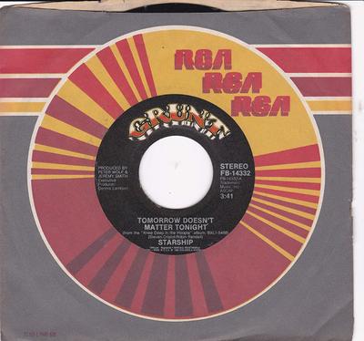 7inch Record STARSHIP - Tomorrow Doesn't Matter Tonight / L FB14332 Grunt 1985 US Rock Used