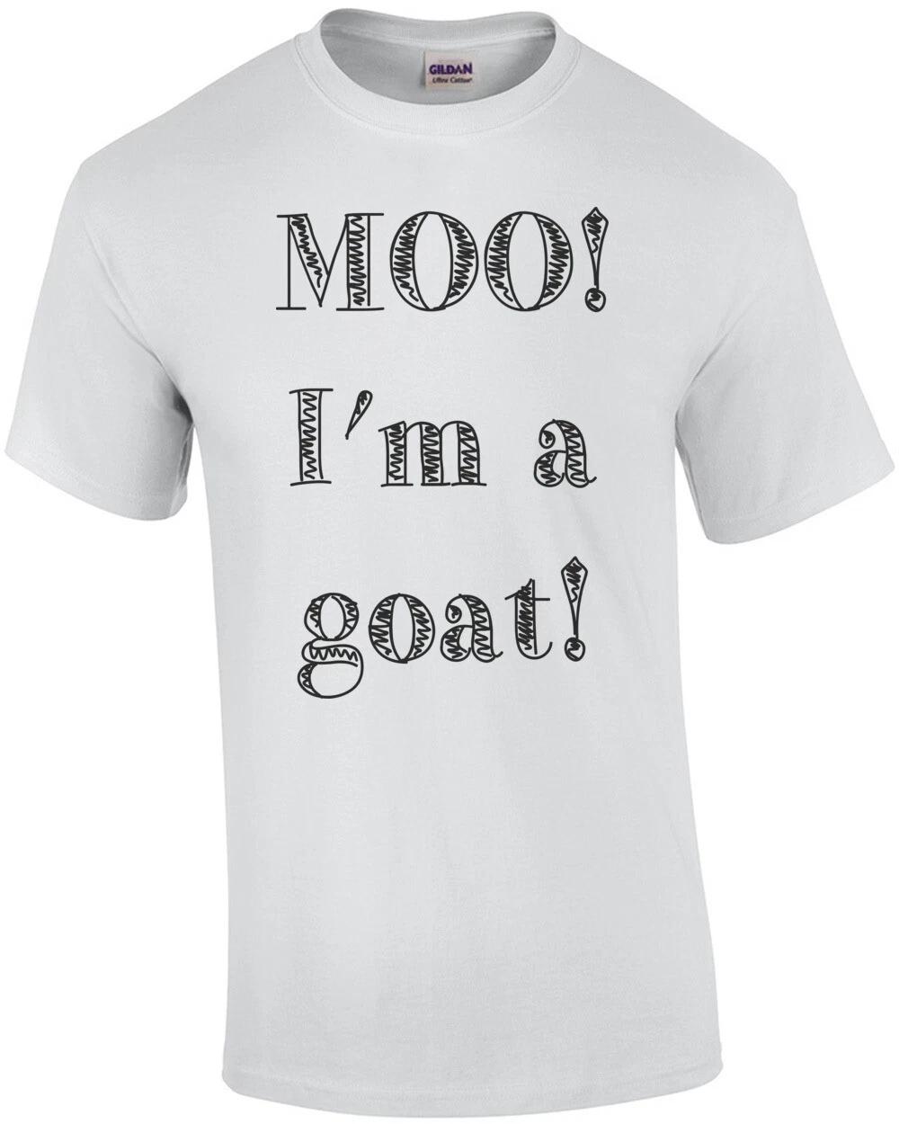 MOO! I m A GOAT Shirt 2XL