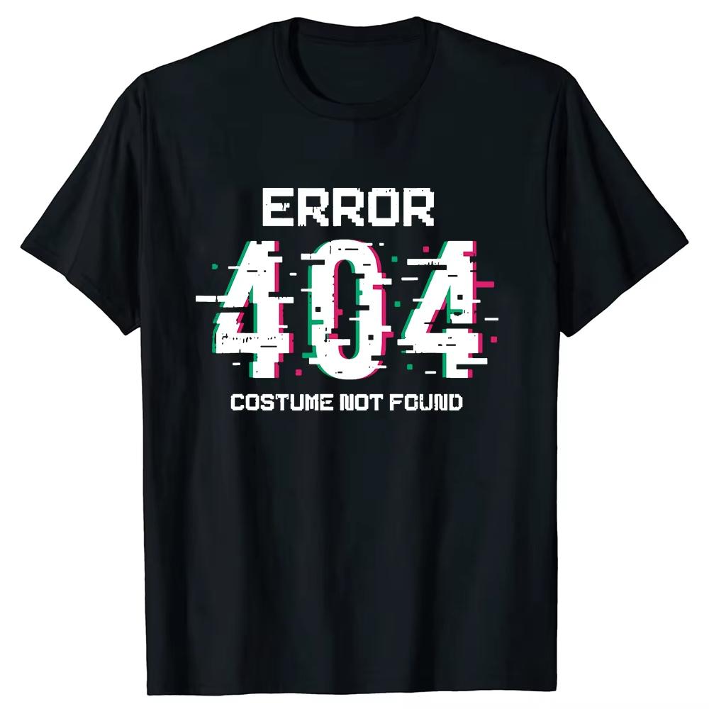 Fashion 404 Costume Not Found Halloween Funny Coding Coder T Shirts Cotton Streetwear Short Sleeve Birthday Gifts T-shirt Men