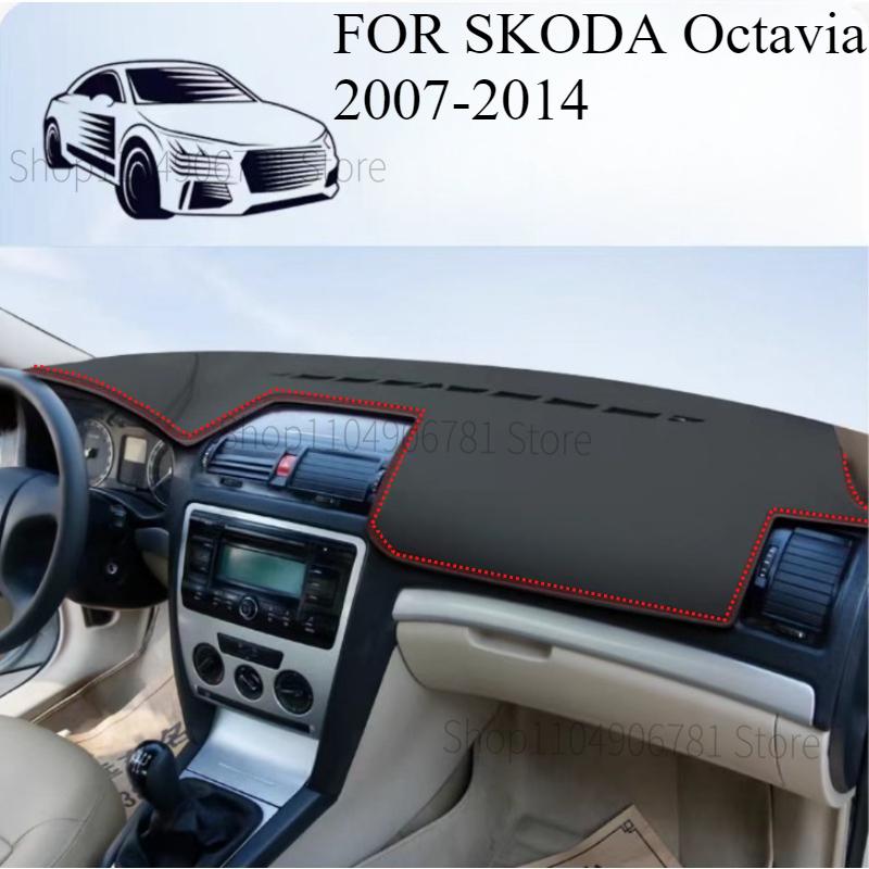 FOR SKODA Octavia 2007-2014 2015-2025 Car Dash Mat Dashmat Dashboard Mat Cover Sun Shade Dash Board Cover Carpet Accessories