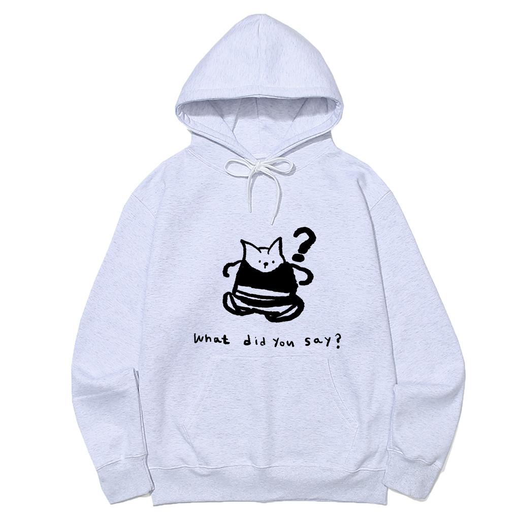 What Did You Say Hoodie_3 Color