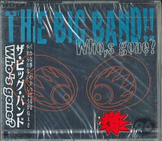 

CD BIG BAND - Who s Dgone WPC68261PROMO WEA JAPAN Japan Obi Japanese Pop/Rock Used