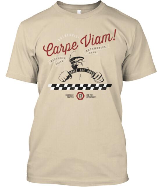 Carpe Viam Tee T-Shirt Made in the USA Size S to 5XL Unisex T-Shirt