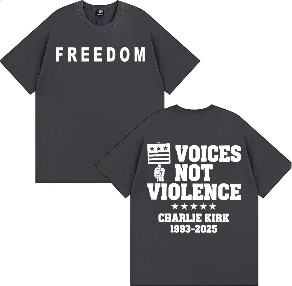 Freedom Charlie Kirk T Shirt Prayers Up for Charlie Voices Not Violence Tshirts Unisex Women Casual 100 Cotton Tshirt Streetwear