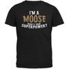 Im A Moose Whats Your Superpower Black Adult T Shirt