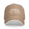 sports watching is my therapy Baseball Cap Trucker Cap Golf Hat Man New In The Hat Beach Bag Hats For Men Womens