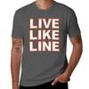 Live Like Line Tshirt Basic Solid Tee For Daily Use