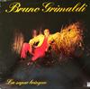 LP Record BRUNO GRIMALDI  La Super Bringue 2C06814817 PATHE 1979 France SoulFunk Used