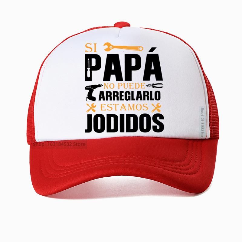 If Dad Cant Fix It Were Screwed Baseball Cap Retro Gift for Spanish Father Papa Unisex Motorcycle Casual Mesh Hat