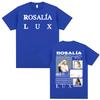 Singer Rosalia LUX New Album Tour Graphic T Shirt Men Women Vintage Aesthetic Short Sleeve Tshirt Cozy Summer 100 Cotton Shirt