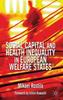 The Social Capital and Health Inequality In European Welfare States Book