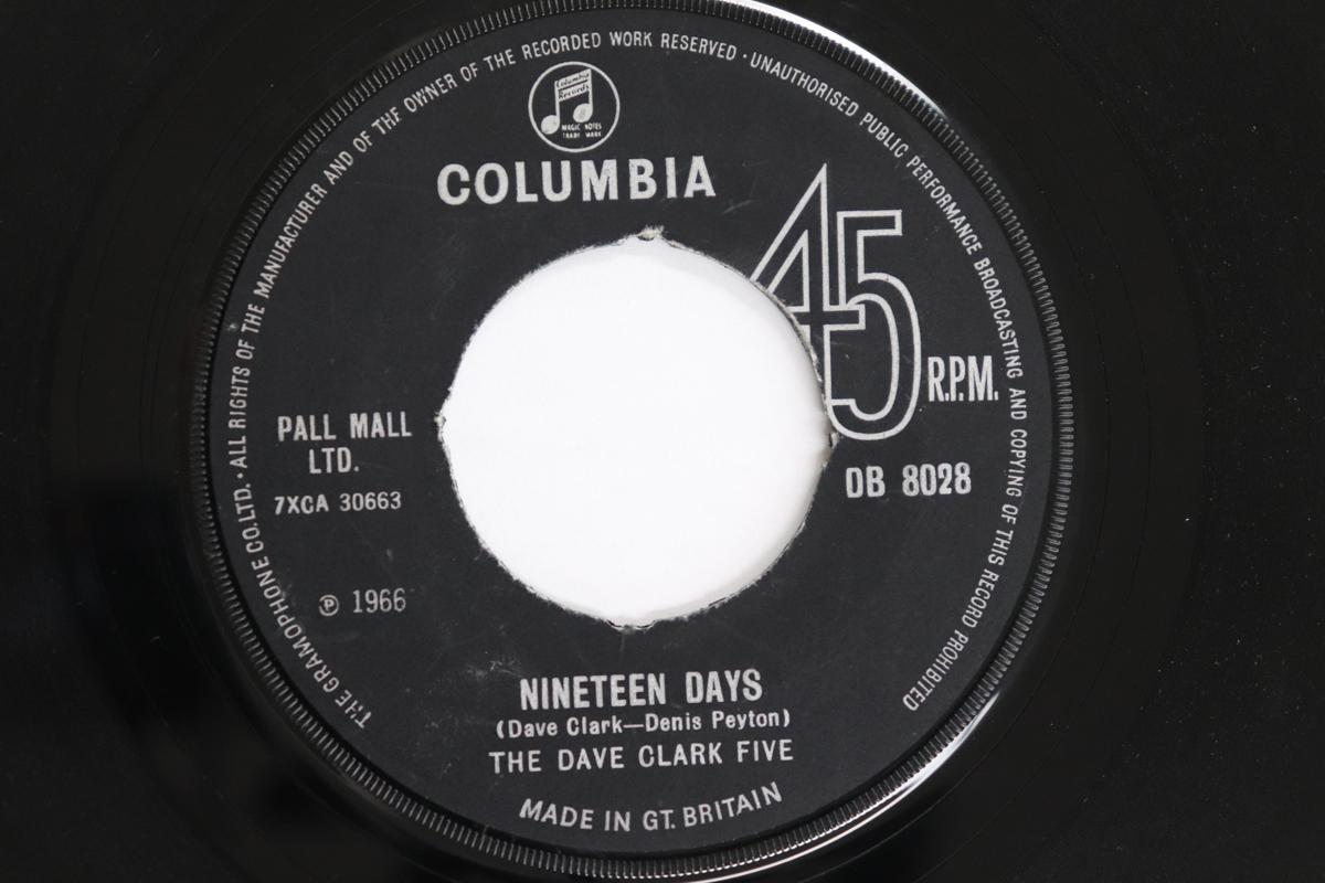 

7inch Record DAVE CLARK FIVE - Nineteen Days DB8028 COLUMBIA 1966 UK Rock Used