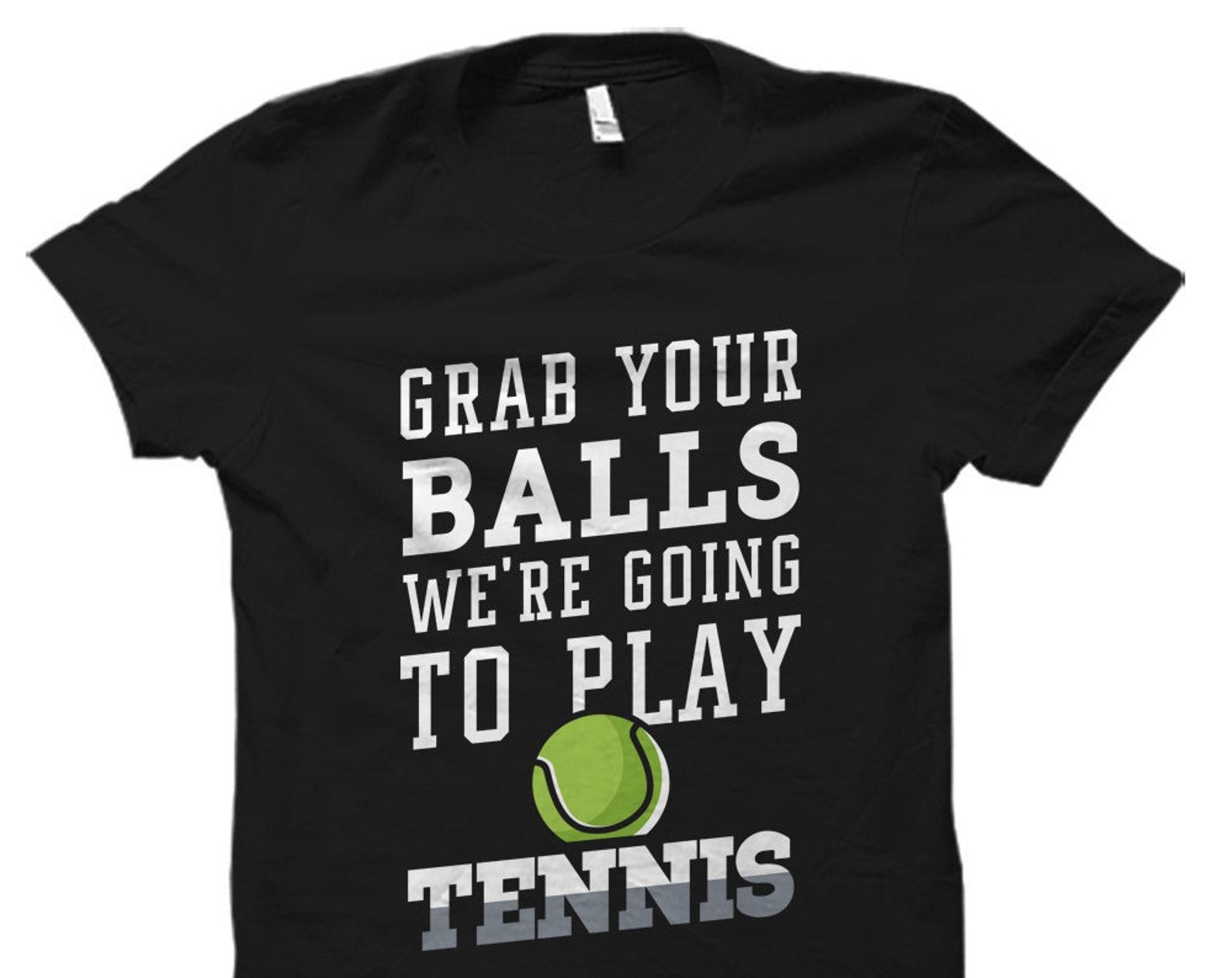 Funny Tennis Shirt. Tennis Gift. Tennis Coach Gift. Tennis Coach Shirt. Tennis Player Gift. Tennis Player T-Shirt. Tennis Fan Gift #OS1569 4XL